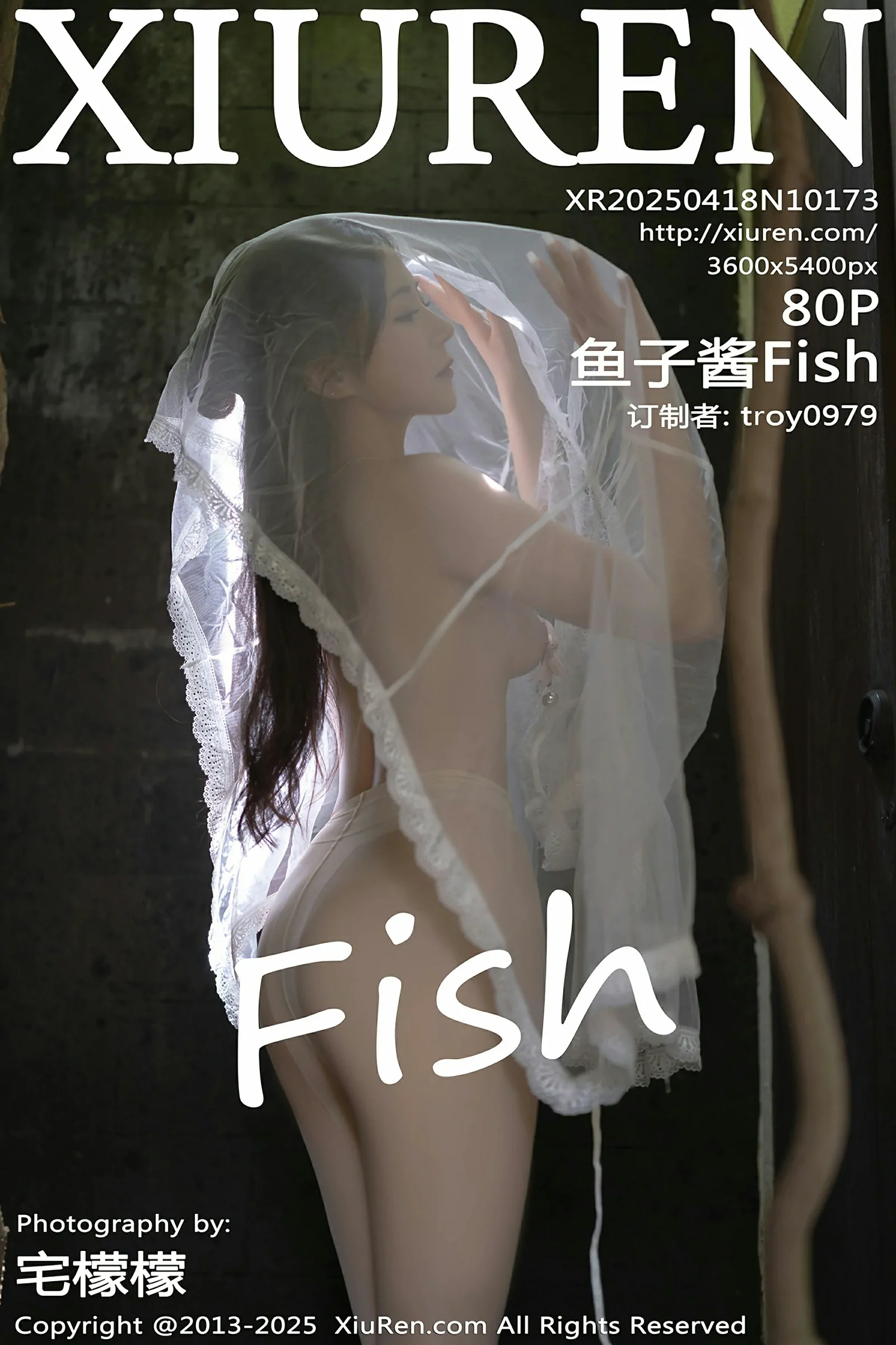 [XiuRen秀人网] 2025.04.18 No.10173 鱼子酱Fish [80+1P]